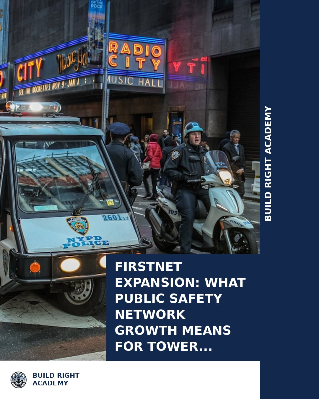 FirstNet Expansion: Opportunities for Tower Technicians | BuildRight