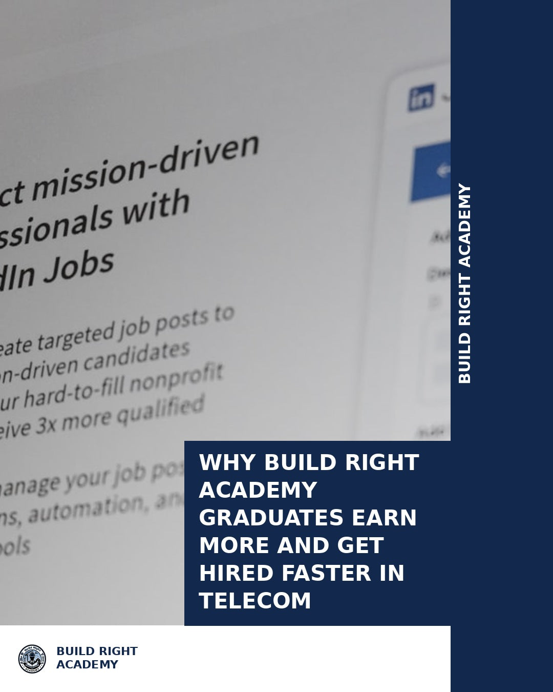 Why BuildRight Academy Graduates Get Hired Faster in Telecom