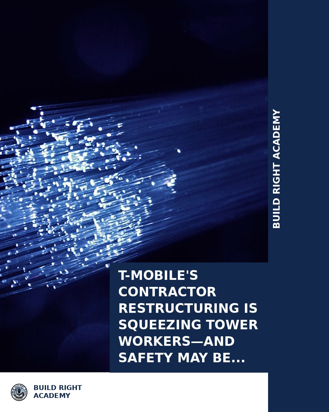 T-Mobile's Contractor Restructuring Is Squeezing Tower Workers—And Saf