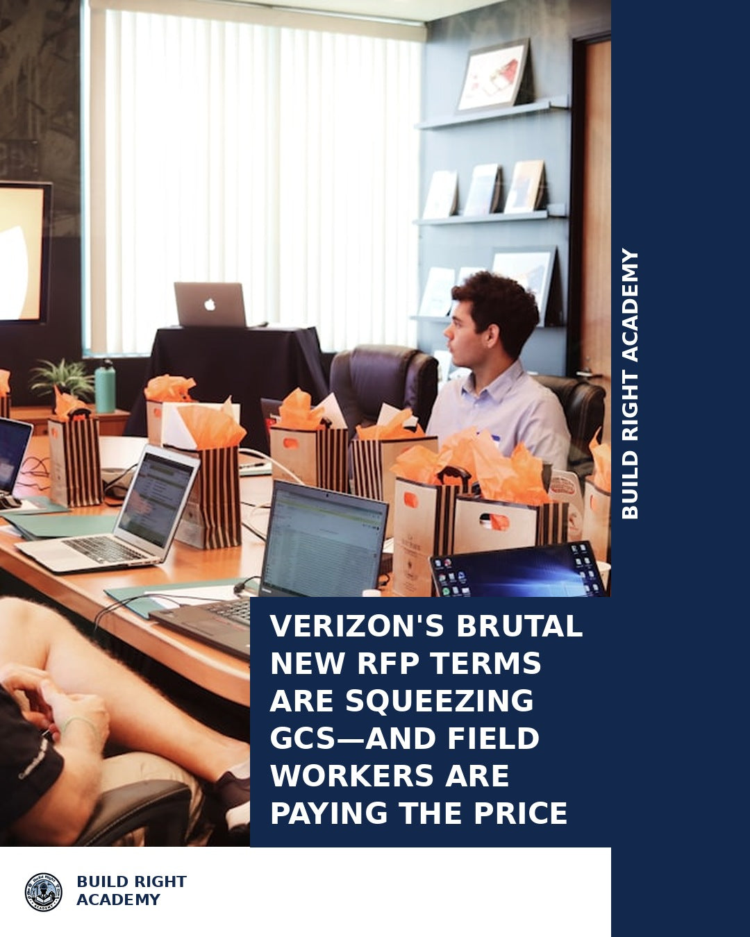 Verizons Brutal New RFP Terms Are Squeezing GCsAnd Field Workers Are Paying the Price