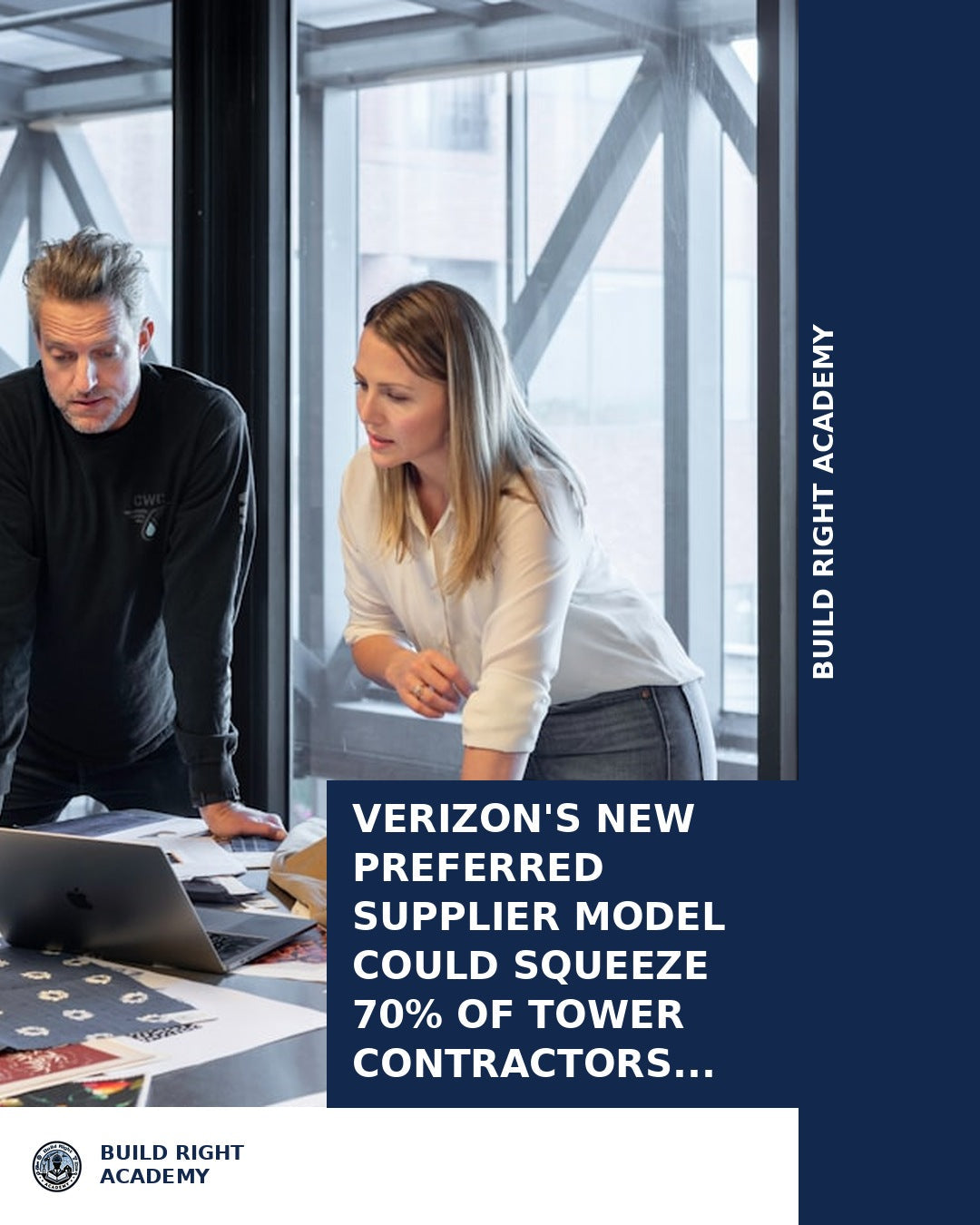 Verizon's New Preferred Supplier Model Could Squeeze 70% of Tower Cont
