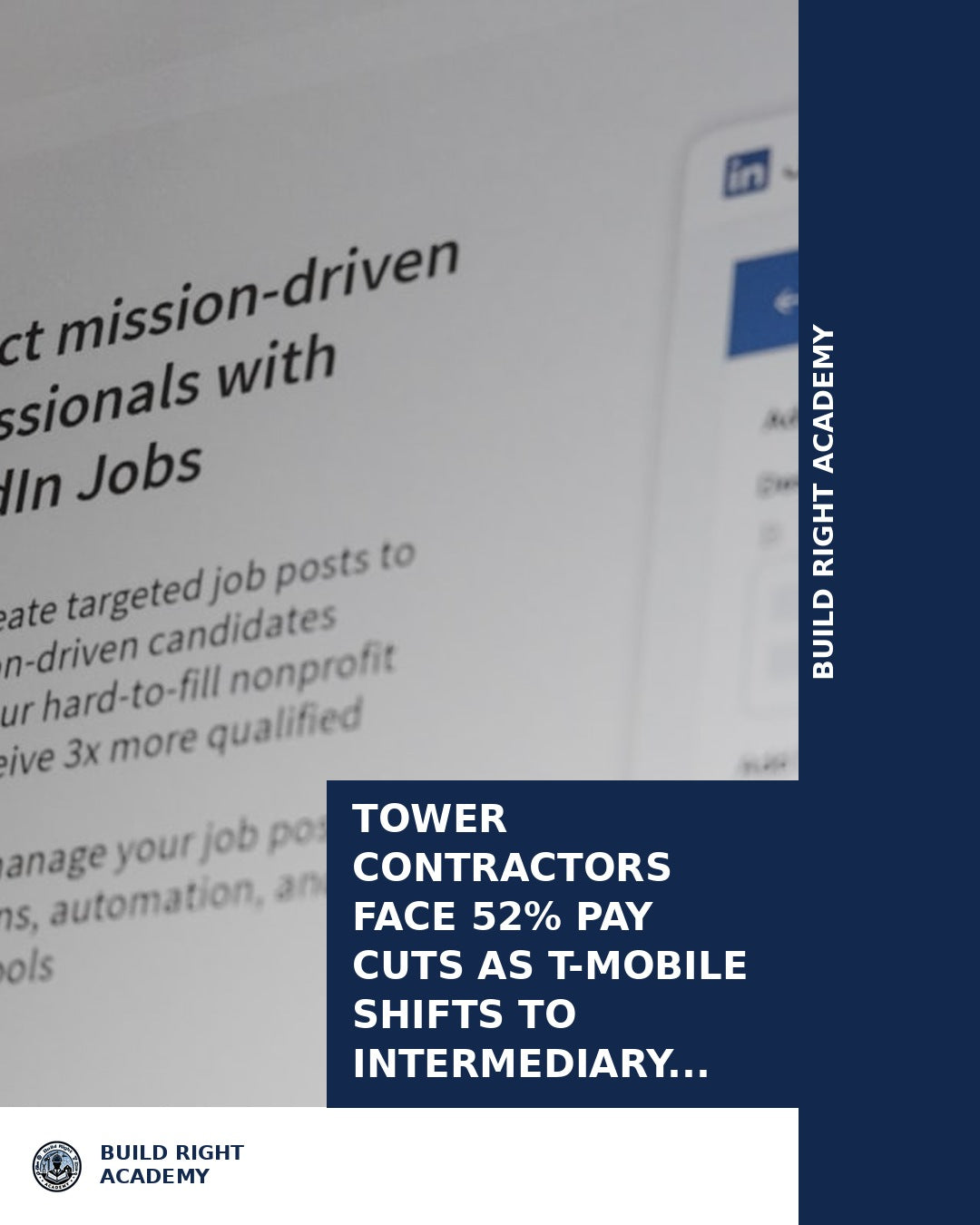 Tower Contractors Face 52% Pay Cuts as T-Mobile Shifts to Intermediary