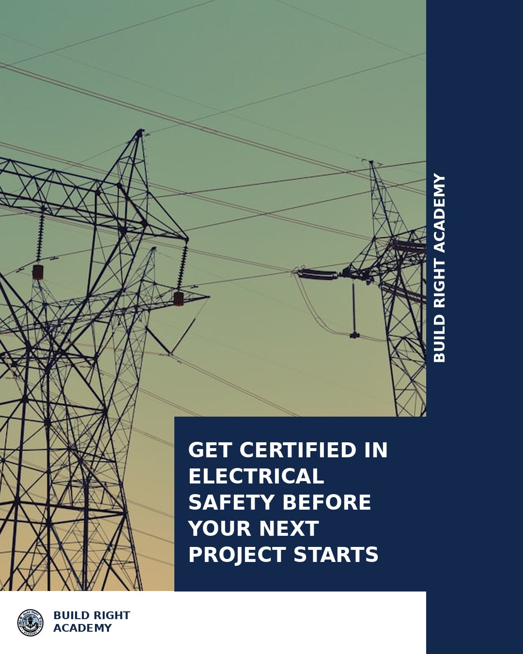 Get Certified in Electrical Safety Before Your Next Project Starts