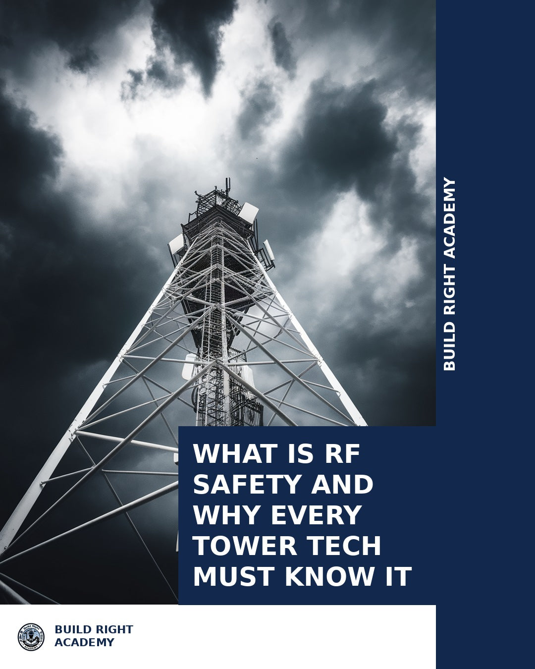 What is RF Safety and Why Every Tower Tech Must Know It
