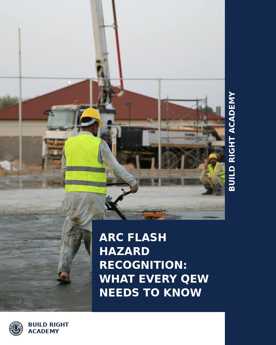 Arc Flash Hazard Recognition: What Every QEW Needs to Know