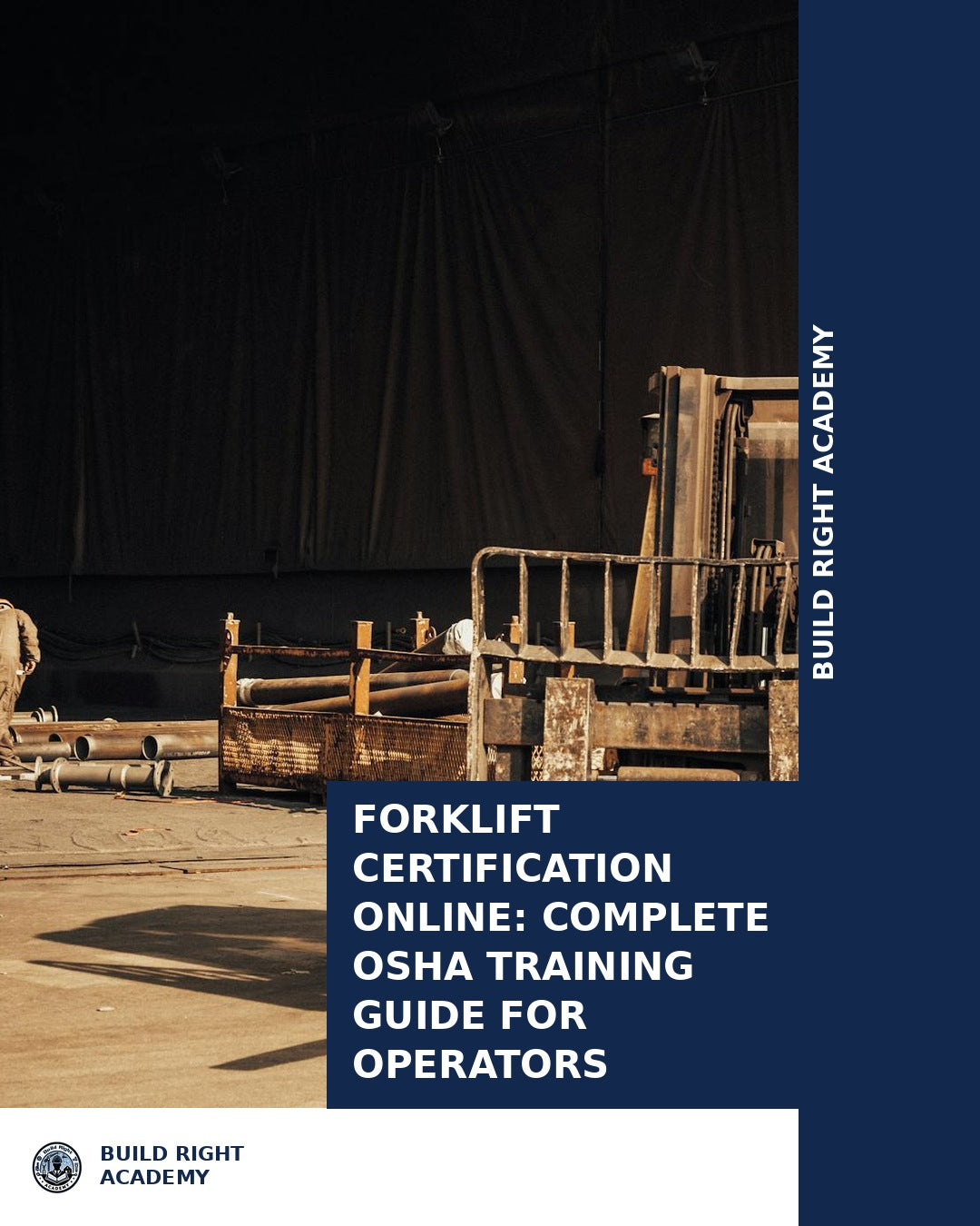 Forklift Certification Online: Complete OSHA Training Guide for Operat