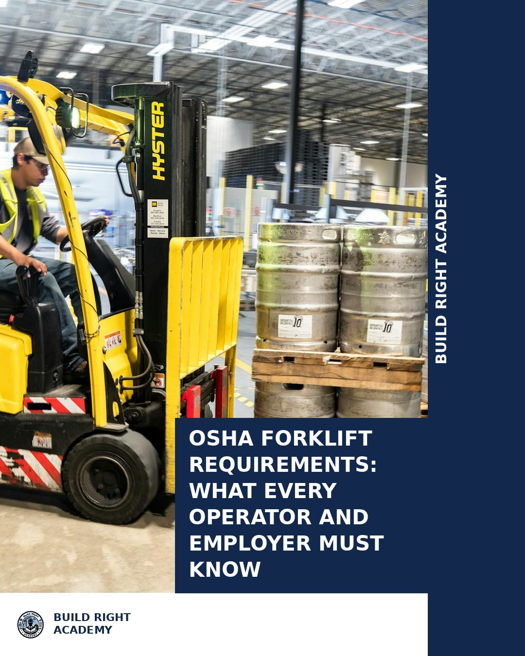 OSHA Forklift Requirements: What Every Operator and Employer Must Know
