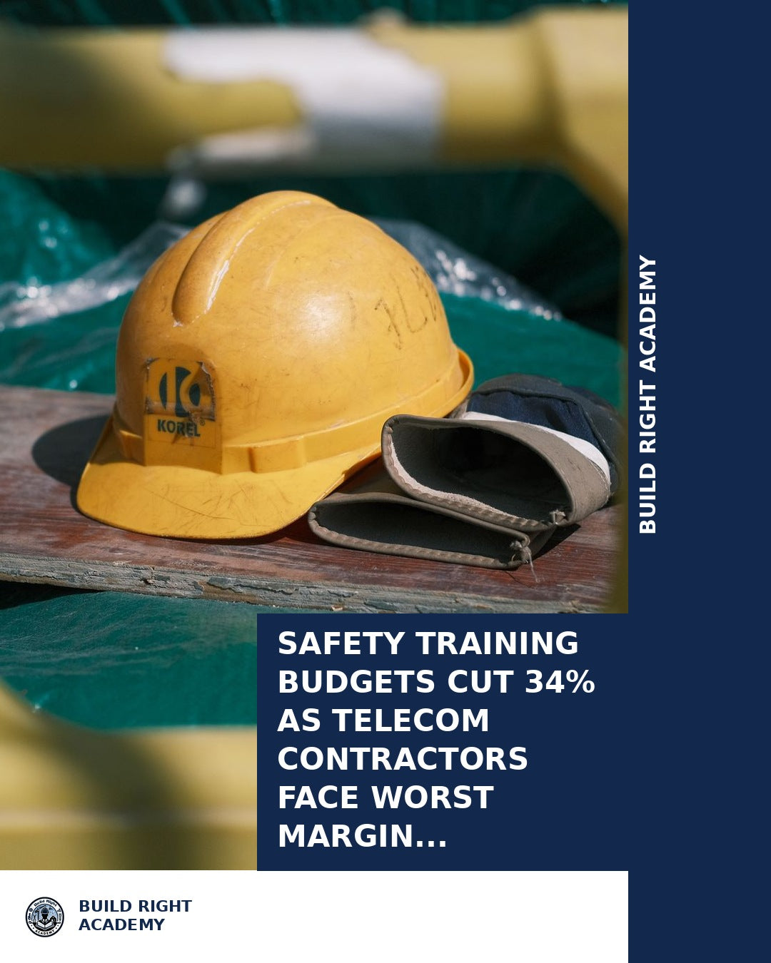 Safety Training Budgets Cut 34% as Telecom Contractors Face Worst Marg