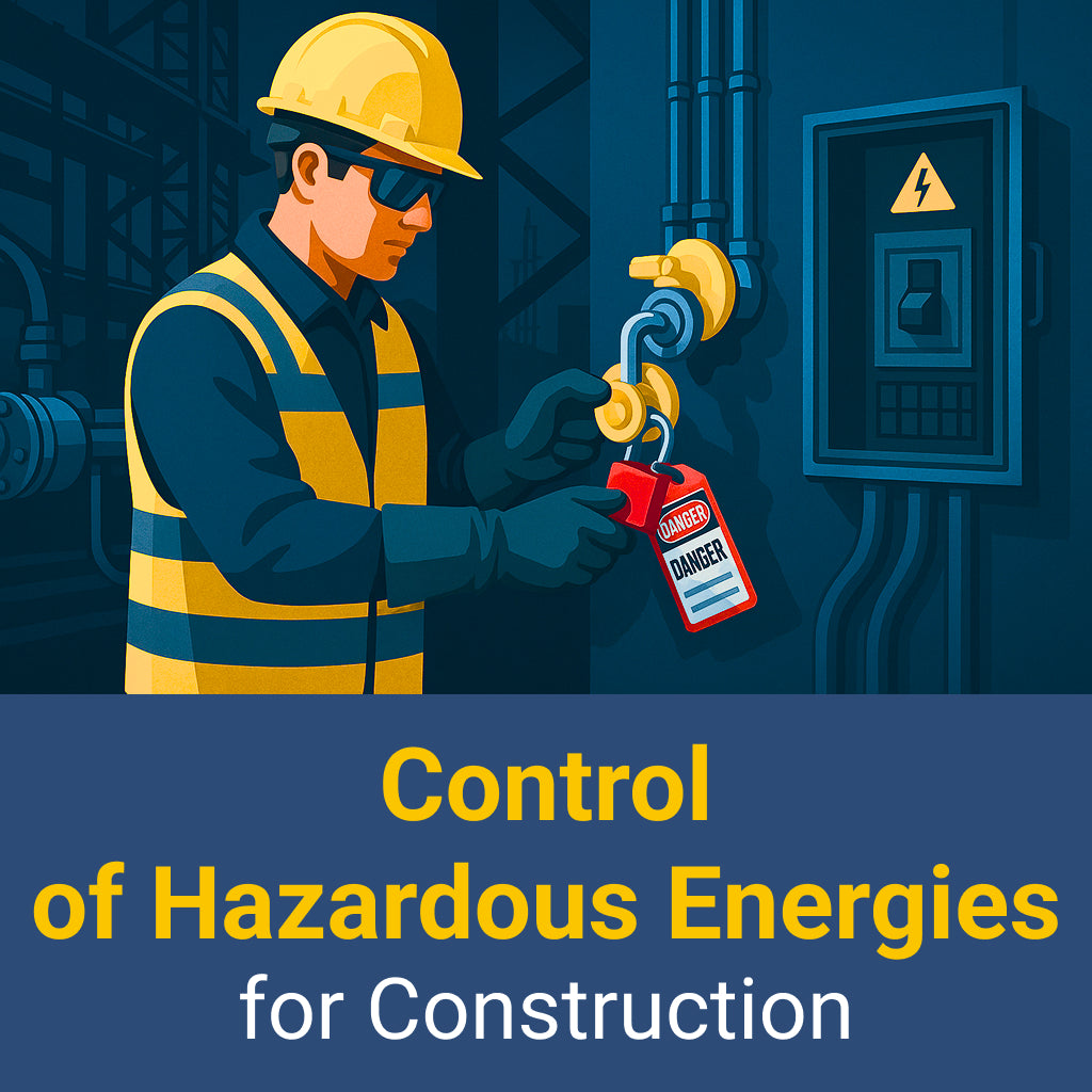 Control of Hazardous Energies for Construction